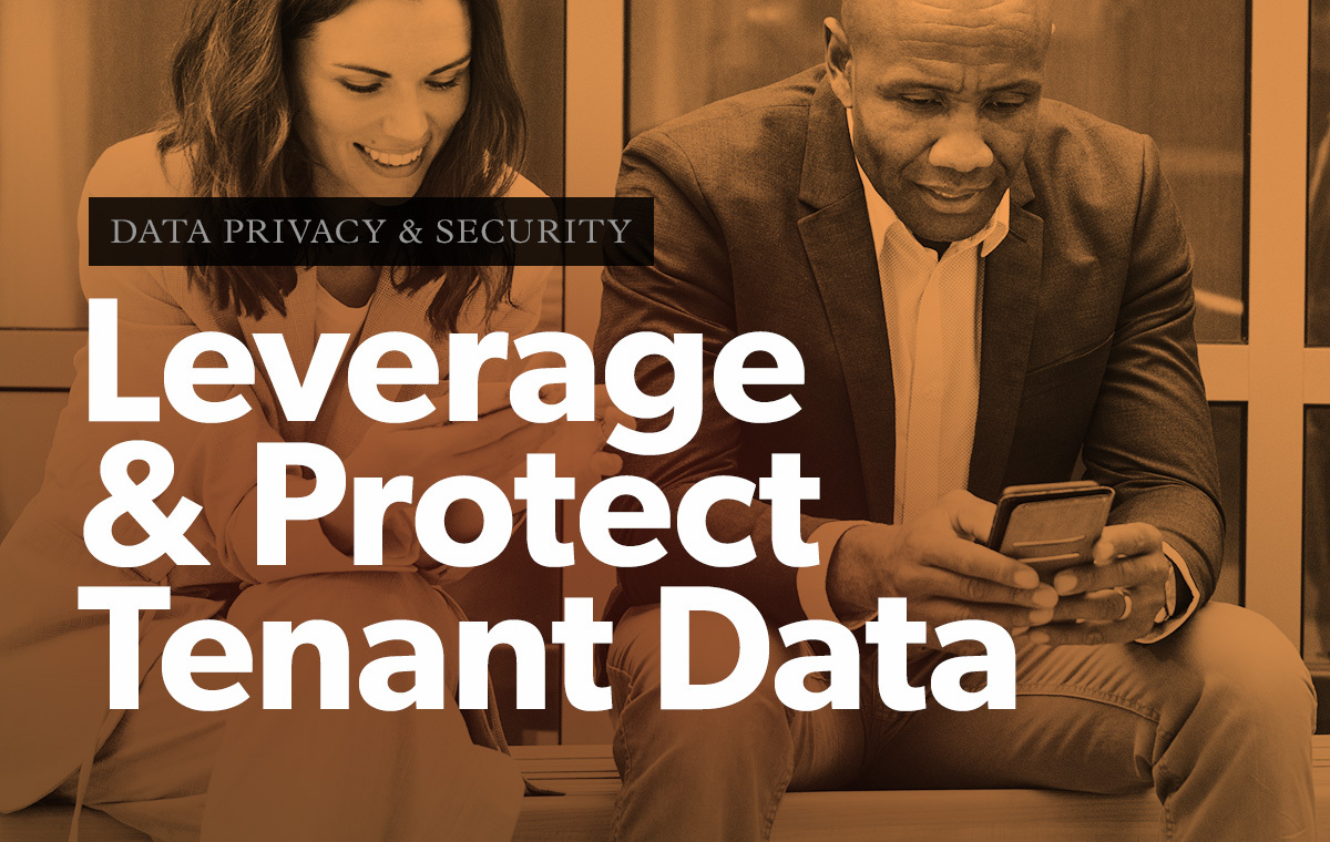 How to Leverage and Protect Tenant Data, The Right Way