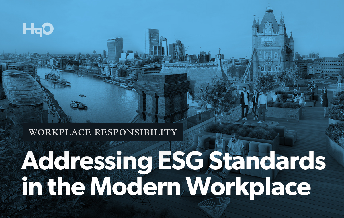 Addressing ESG Standards in the Modern Workplace