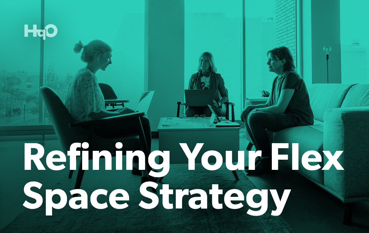 Refining Your Flex Space Strategy