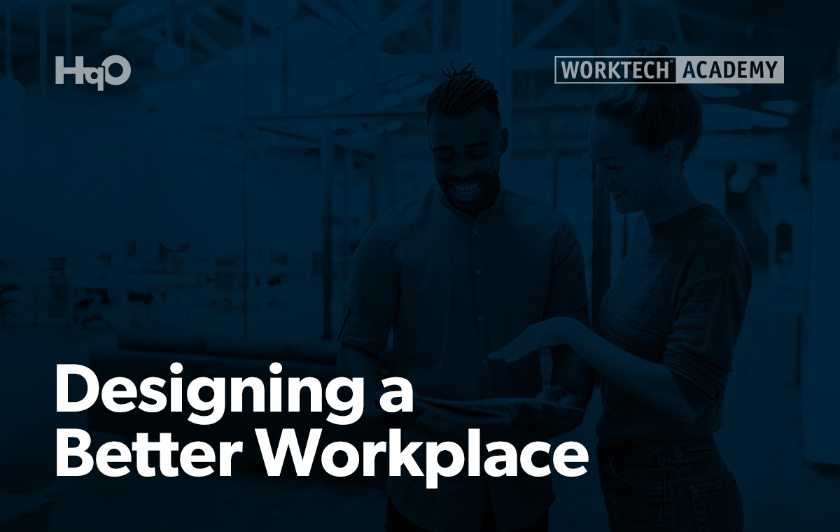 Designing a Better Workplace