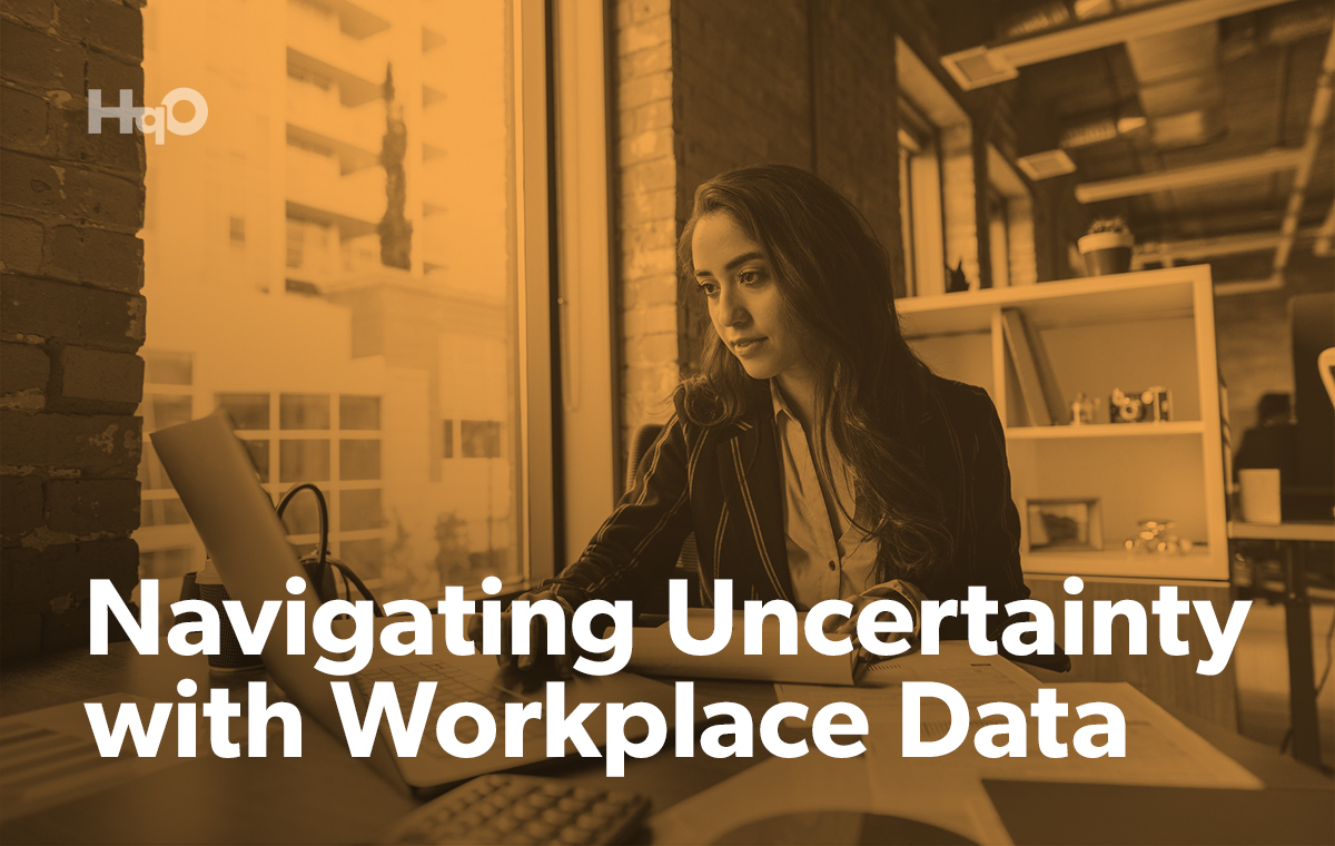 Navigating Uncertainty with Workplace Data