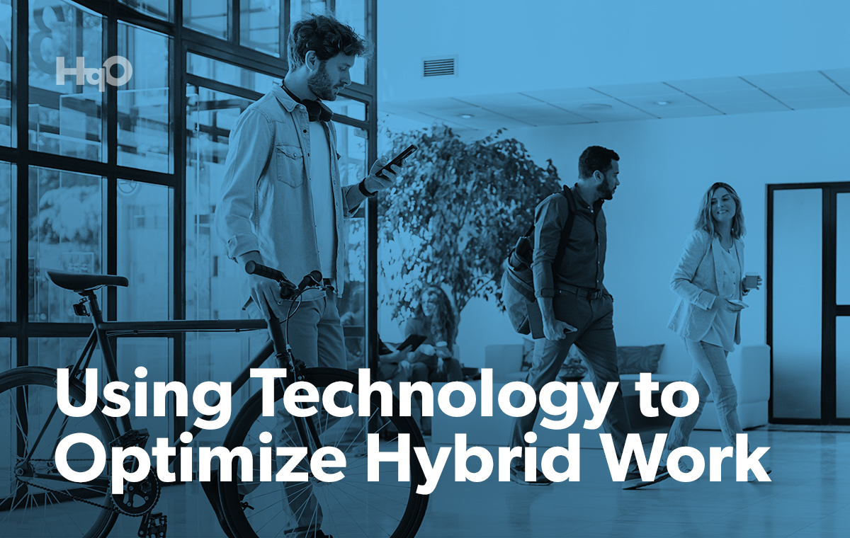 Using Technology to Optimize Hybrid Work
